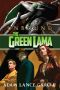 [The Green Lama Legacy 03] • Unbound